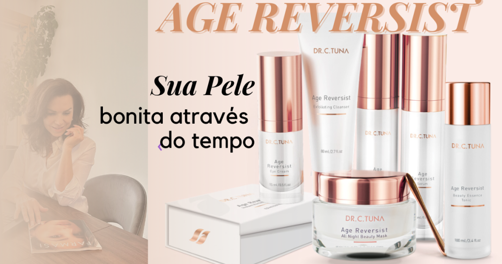 AGE REVERSIST DR. C. TUNA