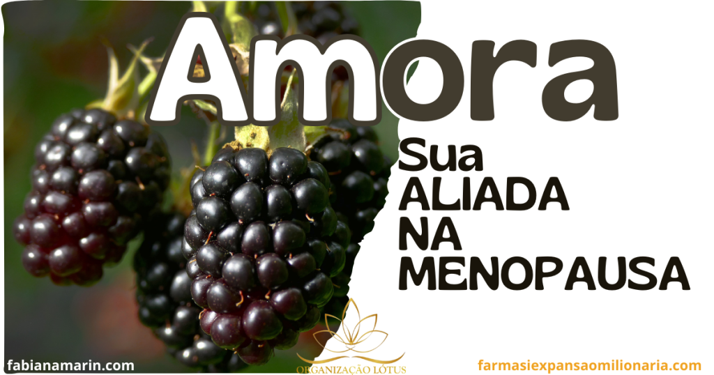 AMORA: A Incrível Fruta que Combate os Sintomas da Menopausa Naturalmente