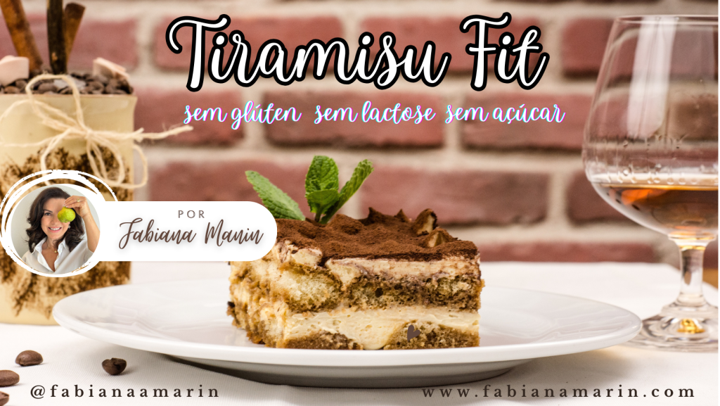 Tiramisu Fit: A Delícia Italiana Agora Sem Açúcar, Sem Lactose e Glúten!