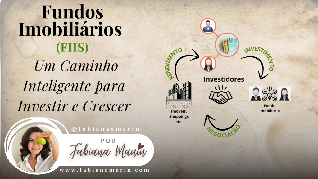 Fundos Imobiliários (FIIs)